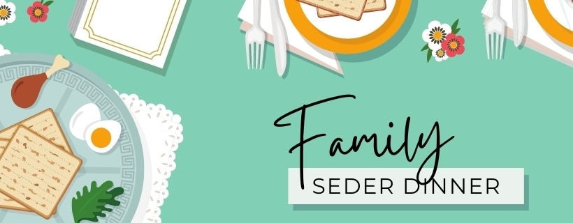 Family Seder Dinner