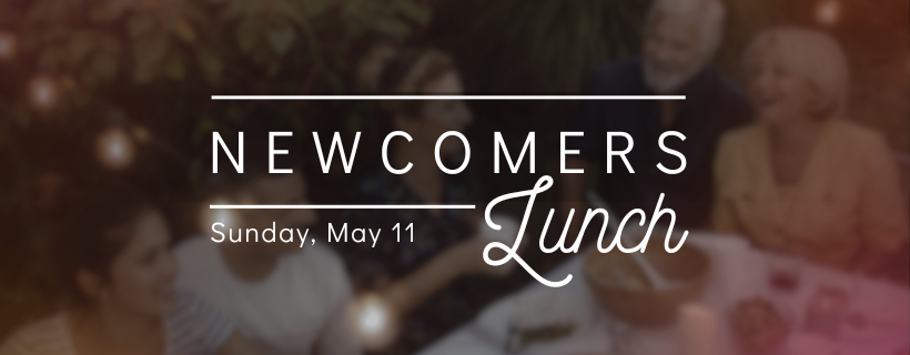 Newcomers Lunch - CW