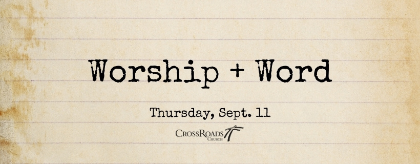 Worship and Word