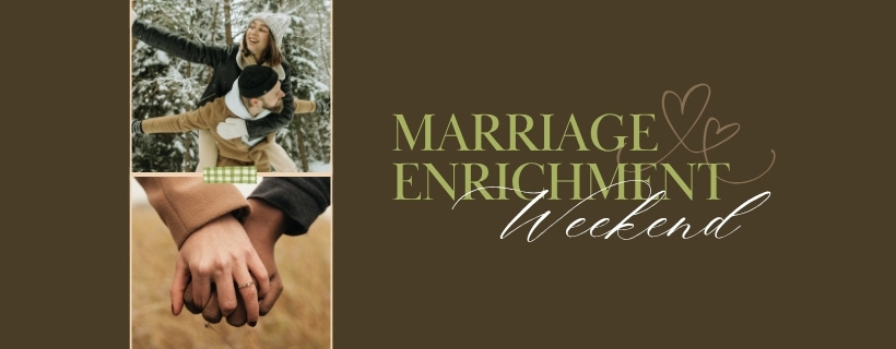 Marriage Enrichment Weekend CW