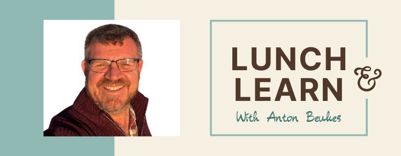Lunch and Learn Anton CW