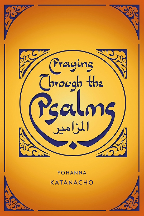 Praying Through the Psalms