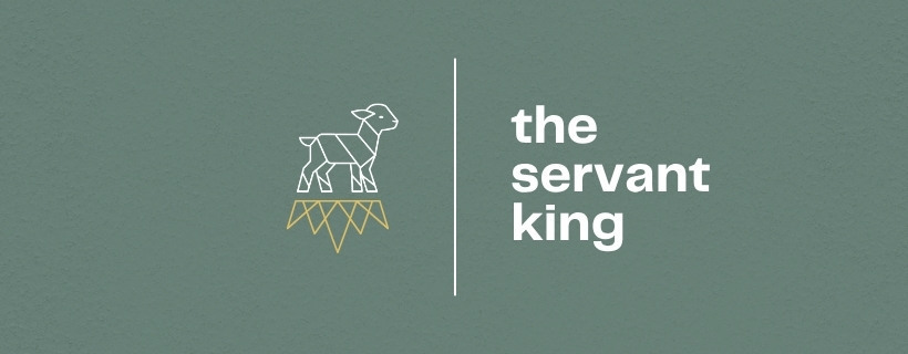 The Servant King CW