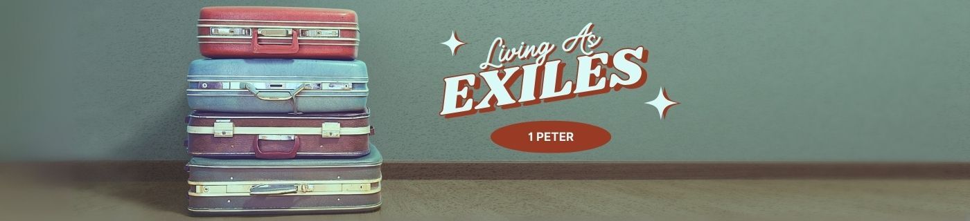 Living As Exiles